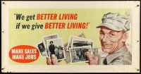 8r233 WE GET BETTER LIVING IF WE GIVE BETTER LIVING 28x54 motivational poster '55 sales make jobs!