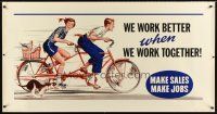 8r234 WE WORK BETTER WHEN WE WORK TOGETHER 28x54 motivational poster '55 kids on tandem bike!