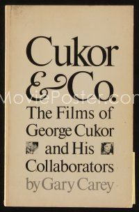 8s246 CUKOR & CO. first edition softcover book '71 an illustrated biography of the director!