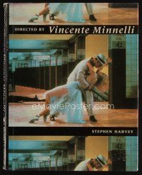 8s211 DIRECTED BY VINCENTE MINNELLI first edition hardcover book '89 biography of the director!