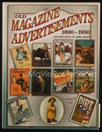 8s268 OLD MAGAZINE ADVERTISEMENTS softcover book '07 Identification & Value Guide in color!
