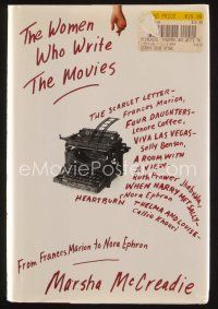 8s237 WOMEN WHO WRITE THE MOVIES first edition hardcover book '94 history of female screenwriters!