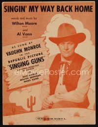 8s496 SINGING GUNS sheet music '50 country singer Vaughn Monroe, Singin' My Way Back Home
