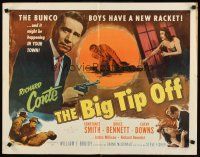 8t049 BIG TIP OFF style A 1/2sh '55 Richard Conte knows everything the underworld does, film noir!