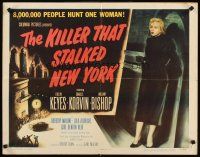 8t227 KILLER THAT STALKED NEW YORK style B 1/2sh '50 killer stalks Evelyn Keyes & 8,000,000 people!