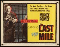 8t234 LAST MILE style A 1/2sh '59 Mickey Rooney as Killer Mears breaks out of Death Row!