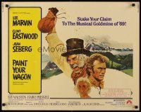 8t297 PAINT YOUR WAGON 1/2sh '69 art of Clint Eastwood, Lee Marvin & pretty Jean Seberg!