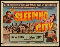 8t372 SLEEPING CITY 1/2sh R56 great artwork of Richard Conte & sexy Coleen Gray!