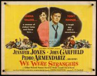 8t437 WE WERE STRANGERS 1/2sh '49 art of Jennifer Jones & John Garfield, directed by John Huston