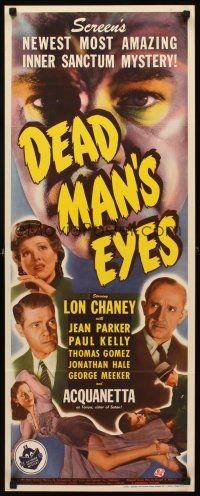 8w155 DEAD MAN'S EYES insert '44 Lon Chaney Jr., Jean Parker, his eyes lived to condemn his killer!