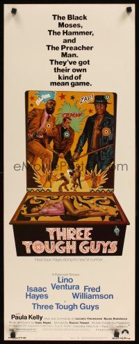 8w537 THREE TOUGH GUYS insert '74 Isaac Hayes & Fred Williamson got their own mean game, Moll art!