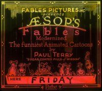 8x038 AESOP'S FABLES glass slide '20s the funniest animated cartoons modernized by Paul Terry!