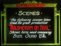 8x049 BOLSHEVISM ON TRIAL glass slide '19 scenes taken from the great production!