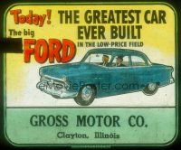 8x020 FORD advertising glass slide '52 the greatest car ever built in the low-price field!