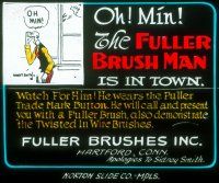 8x021 FULLER BRUSH MAN IS IN TOWN advertising glass slide '20s Min & Bill comic art by Sid Smith!