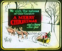 8x025 MERRY CHRISTMAS glass slide '20s we wish the patrons of this theatre a Happy New Year too!