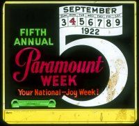 8x117 PARAMOUNT WEEK advertising glass slide '22 Your National-joy Week, fifth annual event!