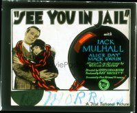 8x133 SEE YOU IN JAIL glass slide '27 different image of Jack Mulhall & Alice Day chained together!