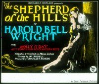8x135 SHEPHERD OF THE HILLS glass slide '27 Harold Bell Wright's classic story of the Ozarks!