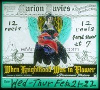 8x166 WHEN KNIGHTHOOD WAS IN FLOWER glass slide '22 pretty Marion Davies + art of knights jousting!