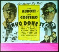 8x167 WHO DONE IT glass slide '42 great image of detectives Bud Abbott & Lou Costello!