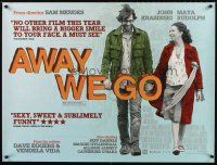 8y550 AWAY WE GO DS British quad '09 Sam Mendes, John Krasinski & Maya Rudolph, cool image!