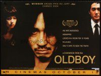 8y644 OLDBOY advance British quad '04 Min-sik Choi, Chan-wook Park Korean kidnapping crime thriller!