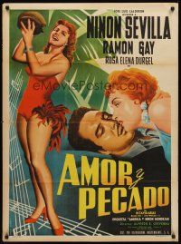 8y346 AMOR Y PECADO Mexican poster '56 full-length art of sexy Ninon Sevilla by L. Mendoza!