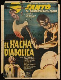 8y357 EL HACHA DIABOLICA Mexican poster '65 El Enmascarado de Plata, Santo the Mexican wrestler!