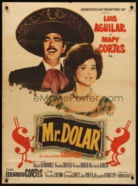 8y388 MR DOLAR Mexican poster '64 art of Luis Aguilar in sombrero, Mapy Cortes!