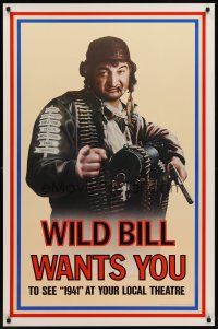 8z024 1941 teaser 1sh '79 Steven Spielberg, John Belushi as Wild Bill wants you to see 1941!