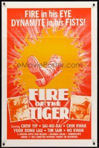 8z289 FIRE OF THE TIGER 1sh '70s fire in his eye, dynamite in his fists, martial arts action!