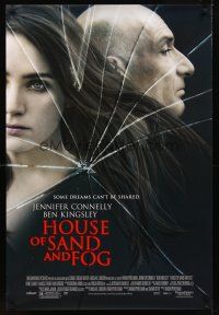 8z381 HOUSE OF SAND & FOG DS 1sh '03 Ron Eldard, cool image of Jennifer Connelly & Ben Kingsley!