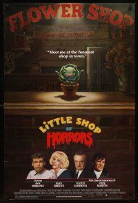 8z467 LITTLE SHOP OF HORRORS 1sh '86 he's a mean green muther from outer space & he's bad!