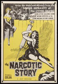 8z530 NARCOTIC STORY 1sh '58 great drug needle image, sordid depravity of the living death!