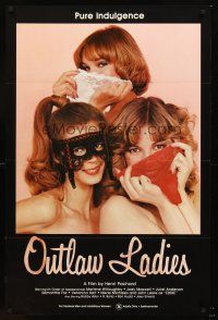 8z557 OUTLAW LADIES 1sh '81 great image of three sexy dominatrixes using panties as masks, x-rated