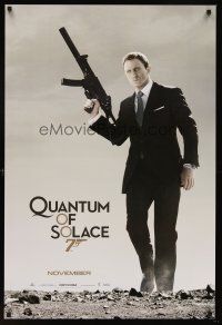 8z592 QUANTUM OF SOLACE teaser DS 1sh '08 Daniel Craig as Bond with H&K submachine gun!