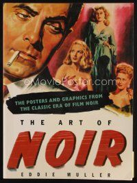 9a235 ART OF NOIR first edition softcover book '04 color posters & graphics from the classic era!