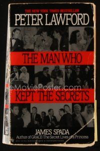 9a250 PETER LAWFORD: THE MAN WHO KEPT THE SECRETS first edition paperback book '91 illustrated bio!
