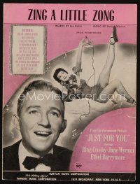9a281 JUST FOR YOU sheet music '52 Bing Crosby & sexy Jane Wyman, Zing a Little Zong!