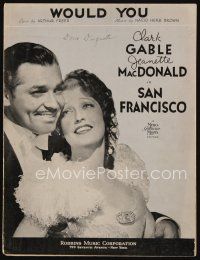 9a296 SAN FRANCISCO sheet music '36 close up of Clark Gable & sexy Jeanette MacDonald, Would You!