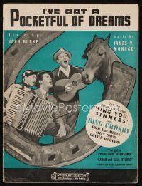 9a299 SING YOU SINNERS sheet music '38 Bing Crosby, horse racing, I've Got a Pocketful of Dreams!