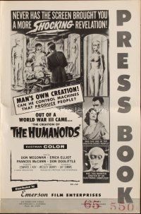 9a342 CREATION OF THE HUMANOIDS pressbook '62 cool sci-fi, can man control his own creation!
