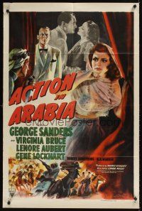 9c010 ACTION IN ARABIA style A 1sh '44 George Sanders & Virginia Bruce in the land of intrigue!