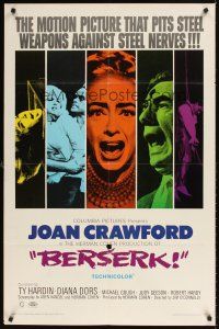 9c062 BERSERK 1sh '67 crazy Joan Crawford, sexy Diana Dors, pits steel weapons vs steel nerves!
