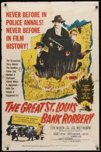 9c316 GREAT ST. LOUIS BANK ROBBERY 1sh '59 Molly McCarthy & Steve McQueen in his second movie!
