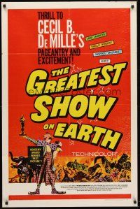 9c320 GREATEST SHOW ON EARTH 1sh R67 Cecil B. DeMille circus classic, Charlton Heston, Stewart!