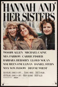 9c334 HANNAH & HER SISTERS 1sh '86 Allen directed, Mia Farrow, Dianne Weist & Barbara Hershey!