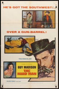 9c337 HARD MAN 1sh '57 art of Guy Madison with revolver, Valerie French!
