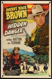 9c351 HIDDEN DANGER 1sh '48 Johnny Mack Brown, Raymond Hatton & Max Terhune in western action!